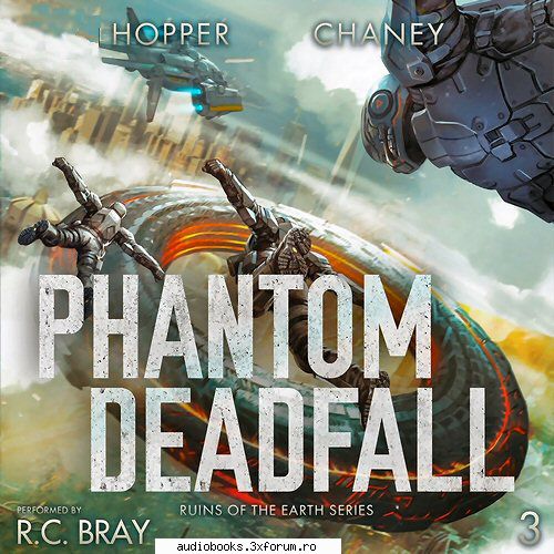 phantom of the earth, book 3
by: hopper, j.n. chaney

 

narrated by: r.c. 10 hrs and 29 mins