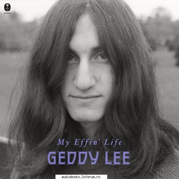 my effin' life by geddy lee



the memoir, generously with photos, from the iconic rock and roll