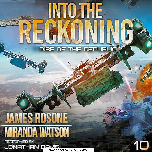 james rosone into the the republic, book 10by: james rosone, miranda by: jonathan hrs and mins