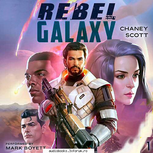 jasper scott rebel galaxy, book 1by: j.n. chaney, jasper by: mark hrs and mins