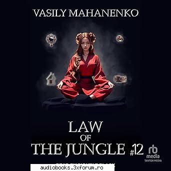 i request law of the jungle, book 12 by vasily mahanenko, mikhail yagupov - translator narrated by
