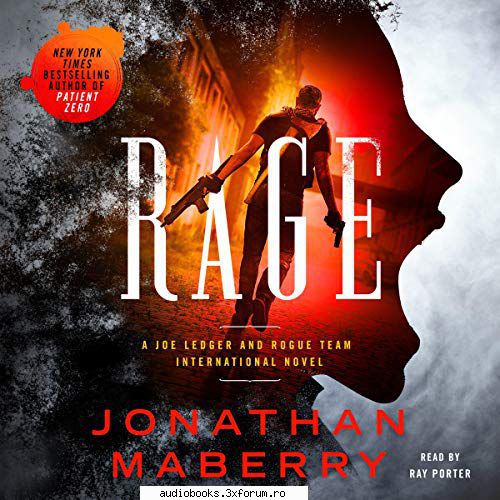 jonathan maberry rage: joe ledger and rogue team novelrogue team series, book 1by: jonathan by: ray