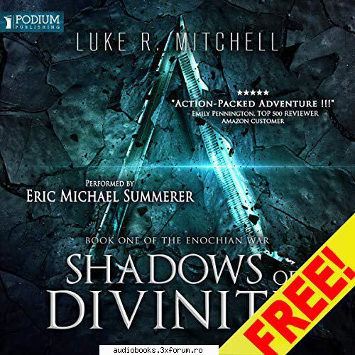 shadows of enochian war, book 1
by: luke mitchell

 

narrated by: eric michael the enochian war,