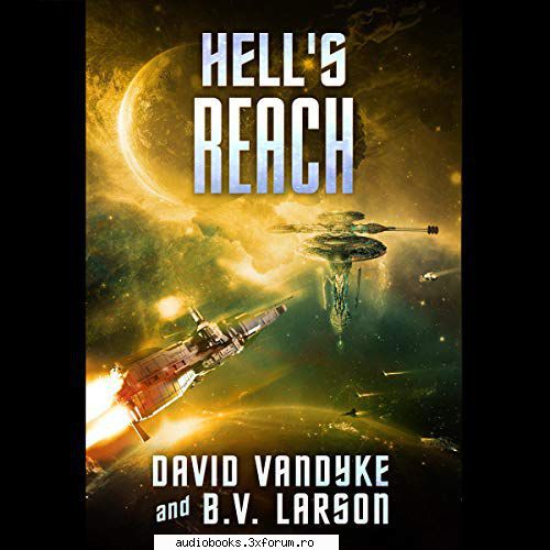 hell's liberation series, book 6
by: b. v. larson, david vandyke

 

narrated by: mark galactic book