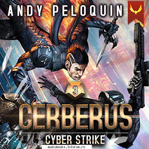 andy peloquin, cerberus series cyber strikeby: andy by: bronson cerberus, book 3length: hrs and mins