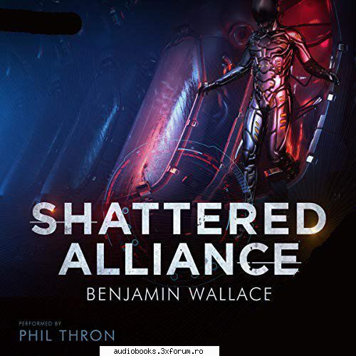 shattered alliance: pack
books 1-2
by: benjamin wallace

 

narrated by: phil 13 hrs and 29 mins