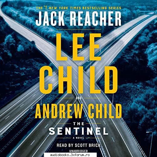 lee child hello everyone, i'm looking for:lee child: the sentinel: jack reacher, book 25thanks