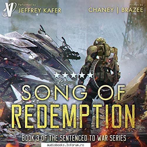song of j.n. chaney, jonathan p. by: jeffrey sentenced to war, book 3
length: 10 hrs and 43 mins