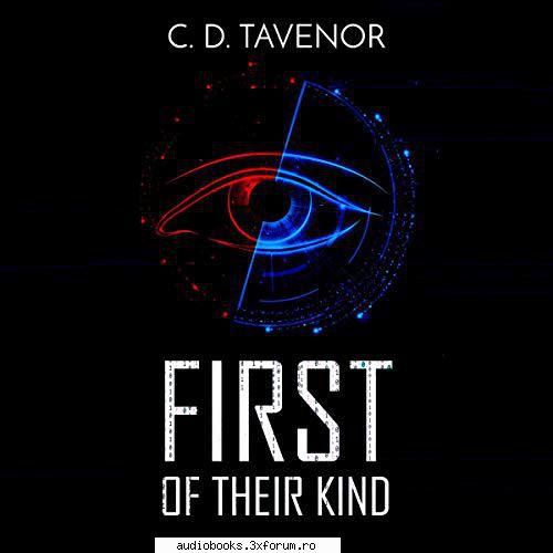 C. D. Tavenor - First of Their Kind - First of Their Kind Chronicles of Theren, Book 1 - AUDIOBOOKS