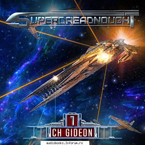C. H. Gideon & Tim Marquitz, Superdreadnought 1 - C. H. Gideon & Tim Marquitz, Superdreadnought - AUDIOBOOKS