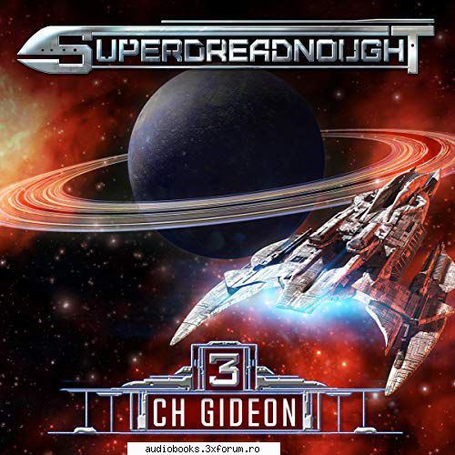 C. H. Gideon & Tim Marquitz, Superdreadnought 1 - Superdreadnought 3 A Military AI Space Opera - AUDIOBOOKS