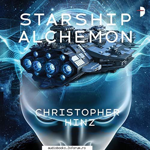 Christopher Hinz, Starship Alchemon - Starship Alchemon By: Christopher Hinz Narrated - AUDIOBOOKS