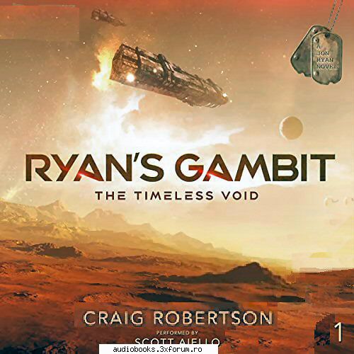 Craig Robertson - Ryan's Gambit The Timeless Void, Book 1 By: Craig - AUDIOBOOKS