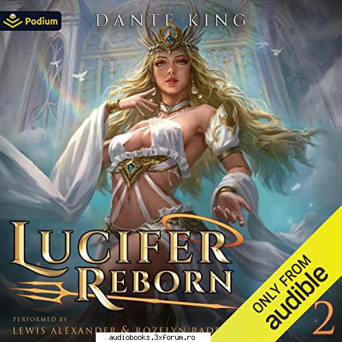 Dante King - Lucifer Reborn 2 published Narrated by: Lewis - Request