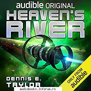 Dennis E. Taylor - Hello, I'm looking for Dennis E. Taylor Heaven's - Request