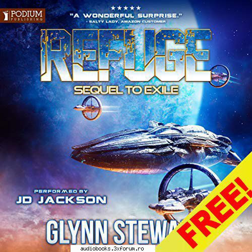 Glynn Stewart - Refuge Exile, Book 2 By: Glynn Stewart Narrated - AUDIOBOOKS