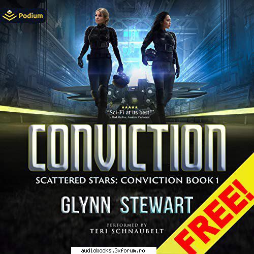 Glynn Stewart - Conviction By: Glynn Stewart Narrated by: Teri - AUDIOBOOKS