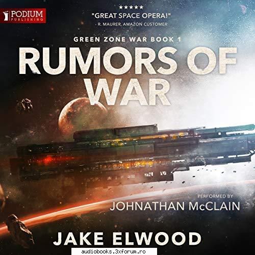 Jake Elwood - Green Zone War - Rumors of War Green Zone War, Book 1 By: Jake - AUDIOBOOKS