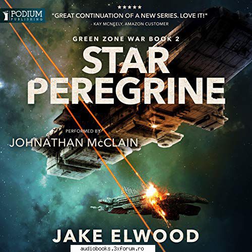 Jake Elwood - Green Zone War - Star Peregrine Green Zone War, Book 2 By: Jake - AUDIOBOOKS