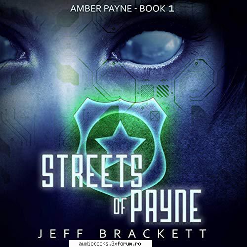 Jeff Brackett - Streets of Payne - Streets of Payne By: Jeff Brackett Narrated by - AUDIOBOOKS