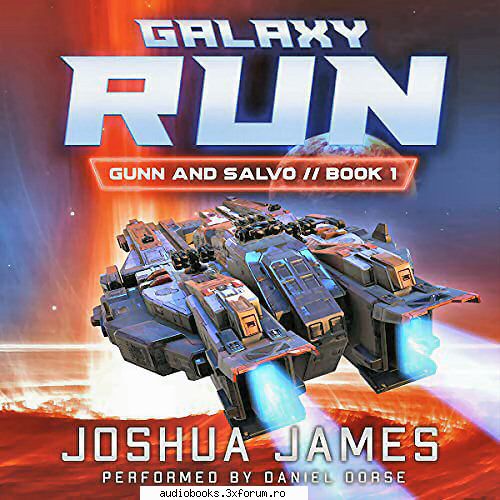 Joshua James - Galaxy Run A Sci-Fi Thriller By: Joshua James - AUDIOBOOKS