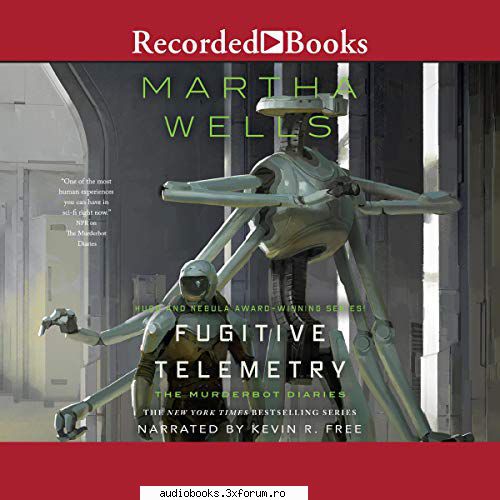 Martha Wells - Fugitive Telemetry Murderbot Diaries, Book 6 By - AUDIOBOOKS