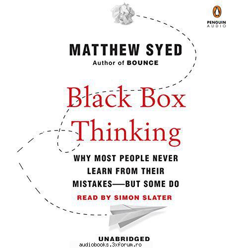 for syed - black box thinking

 

thanks. matthew syed