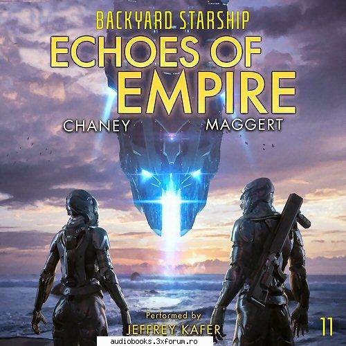 Terry Maggert - Echoes of Empire Backyard Starship, Book 11 By - AUDIOBOOKS